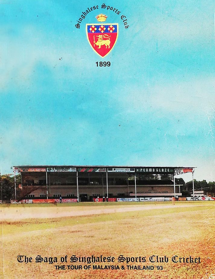 The Saga of Sinhalese Sports Club Cricket